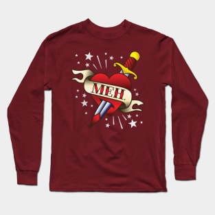 Meh Tattoo Long Sleeve T-Shirt